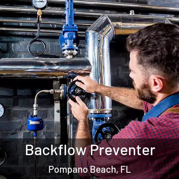  Backflow Preventer Pompano Beach, FL