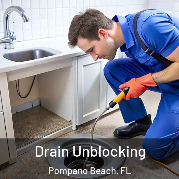  Drain Unblocking Pompano Beach, FL