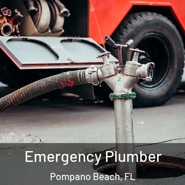  Emergency Plumber Pompano Beach, FL
