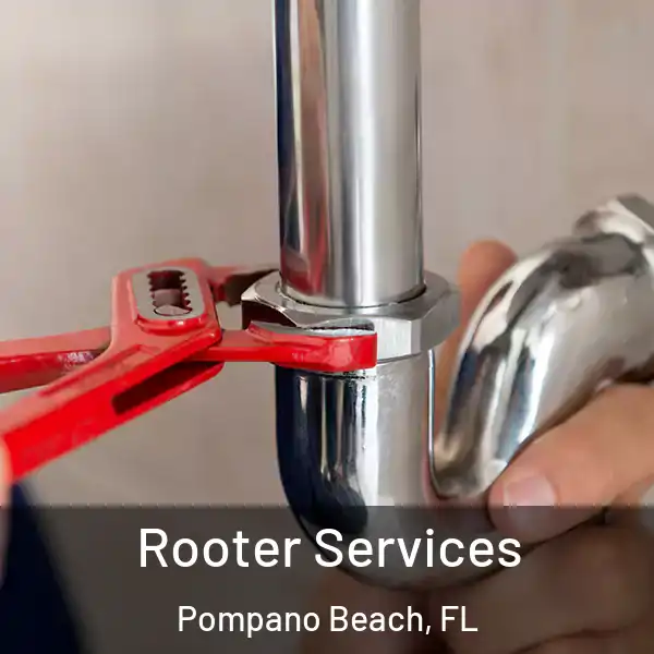  Rooter Services Pompano Beach, FL