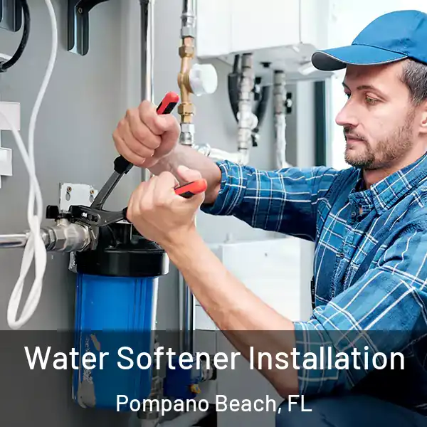  Water Softener Installation Pompano Beach, FL